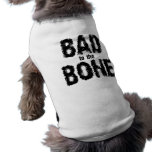 Bad to the Bone Pet Tee Shirt