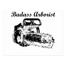 Badass Arborist - Chainsaw Postcard
