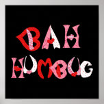 Bah Humbug Valentine Poster