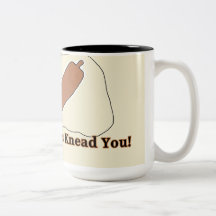 Bakers Knead You Mug