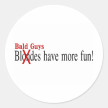 Bald Guys Have More Fun Stickers