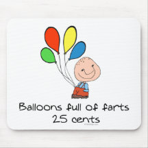 Balloons full of farts mousepads
