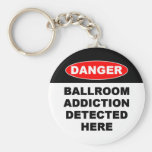 Ballroom Addictions Keychain