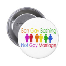 Ban Gay Bashing Button