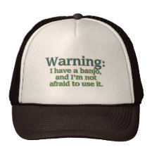 Banjo Warning Trucker Hats