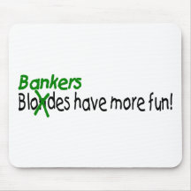 Bankers Have More Fun Mousemats