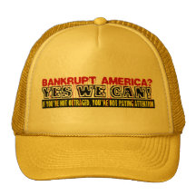 Bankrupt America? Trucker Hats