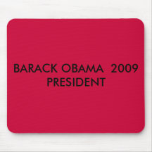 BARACK OBAMA  2009   PRESIDENT MOUSE MATS