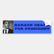 BARACK OBAMA FOR PRESIDENT BUMPER STICKER