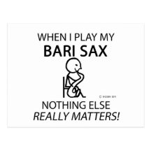 Bari Sax Nothing Else Matters Post Card