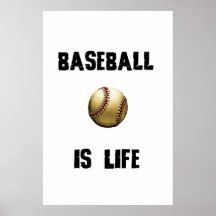 Baseball is LIfe Print