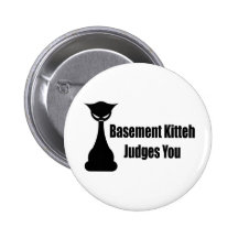 Basement Kitteh Judges You Pins