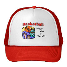 Basketball What Else T-shirts and Gifts