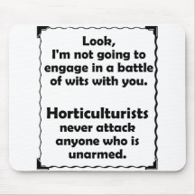 Battle of Wits Horticulturist Mousepad