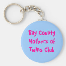 Bay County Mothers of Twins Club keychain