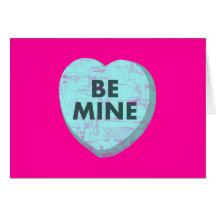 Be Mine Card