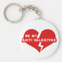 Be my Anti-Valentine Key Chain