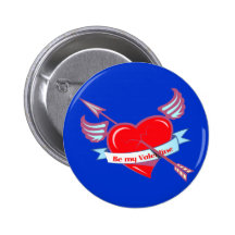 be my valentine anstecknadelbutton