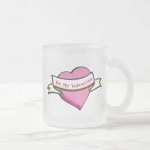 Be My Valentine Mug