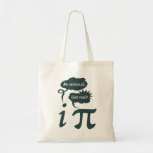 be rational! get real! canvas bag