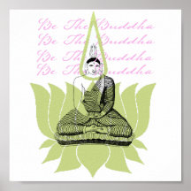 Be The Buddha Art Poster