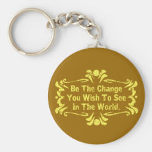 Be The Change Keychain