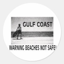 BEACHES NOT SAFE ROUND STICKER