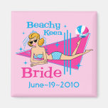 Beachy Keen Bride Custom Magnets