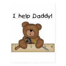 Bear Helps Daddy Tshirts and Gifts Postcard