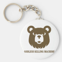 bears godless killing machines humour funny tshirt keychains
