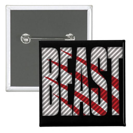 BEAST. Tough.Hardcore.Muscle.Wild. Pin