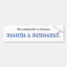 Become a Democrat Bumper Sticker