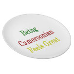 Being Cameroonian Feels Great Dinner Plate