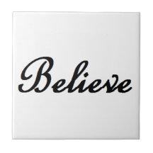 Believe Ceramic Tiles