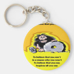 Believe that you can keychains