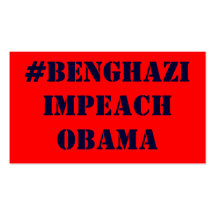#BENGHAZI IMPEACH OBAMA BUSINESS CARDS