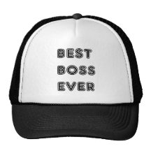 Best Boss Ever Trucker Hats