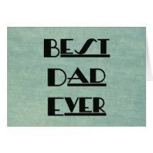 Best Dad Ever Card