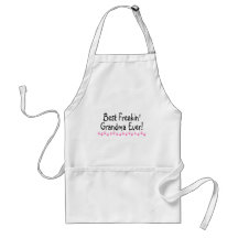 Best Freakin Grandma Ever Apron