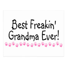 Best Freakin Grandma Ever Postcards
