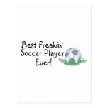 Best Freakin Soccer Player Ever Post Cards