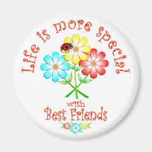 Best Friends are Special Magnets
