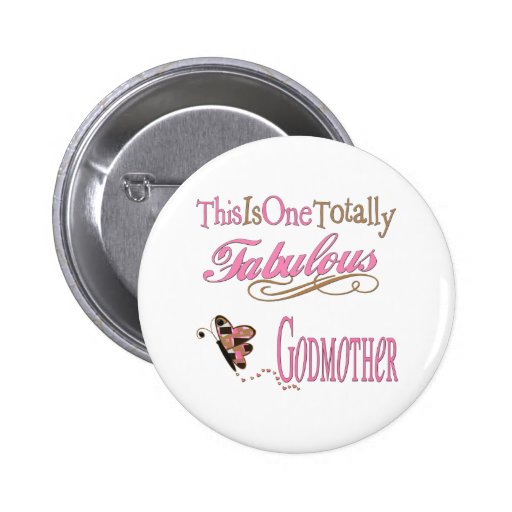 Best Gifts For Godmothers Buttons