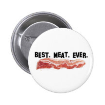 Best. Meat. Ever. Pin