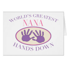 Best Nana Hands Down T-shirt Greeting Card