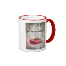 Best Sirloin In Town Mug