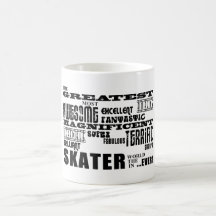 Best Skaters : Greatest Skater Mug