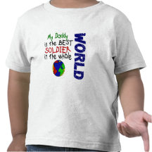 Best Soldier In World 2 (Daddy) Tees