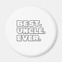 Best Uncle Ever Magnets