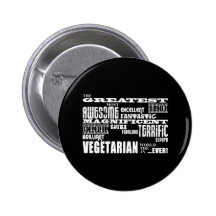 Best Vegetarians Birthdays : Greatest Vegetarian Pinback Button